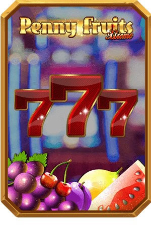 Pelaa Penny Fruits Xtreme